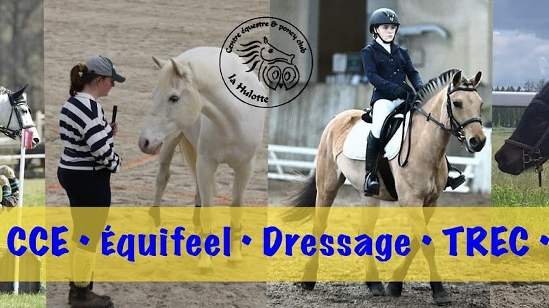 CENTRE EQUESTRE DE LA HULOTTE